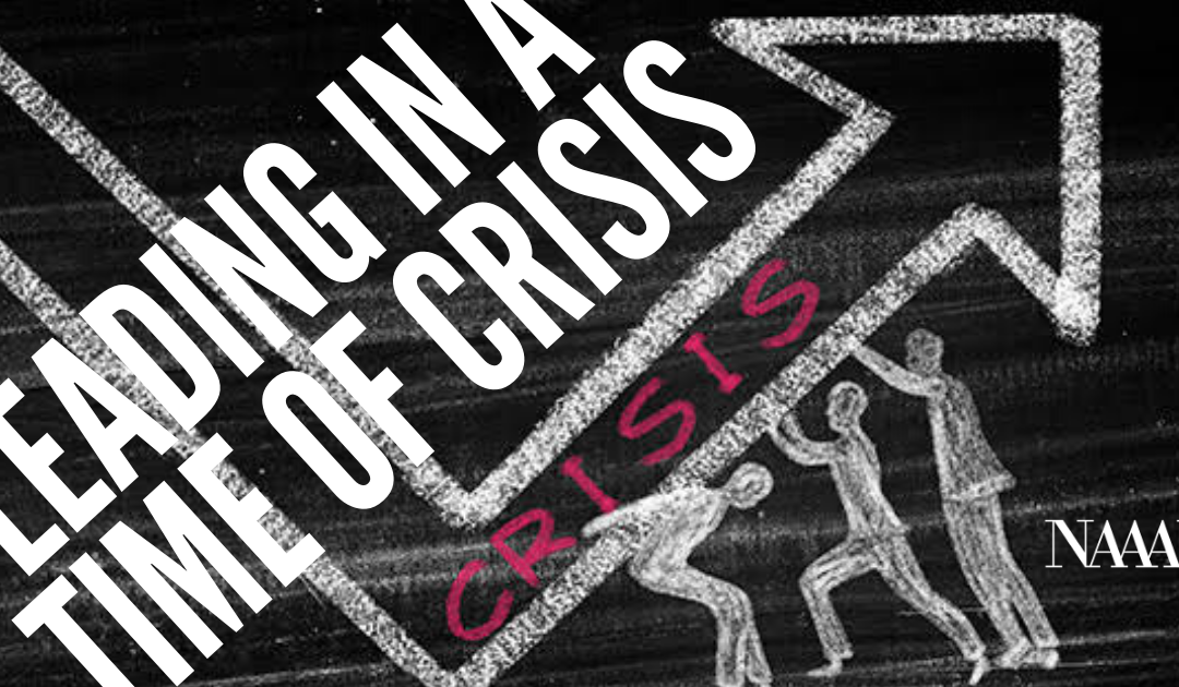 Leading in a Time of Crisis