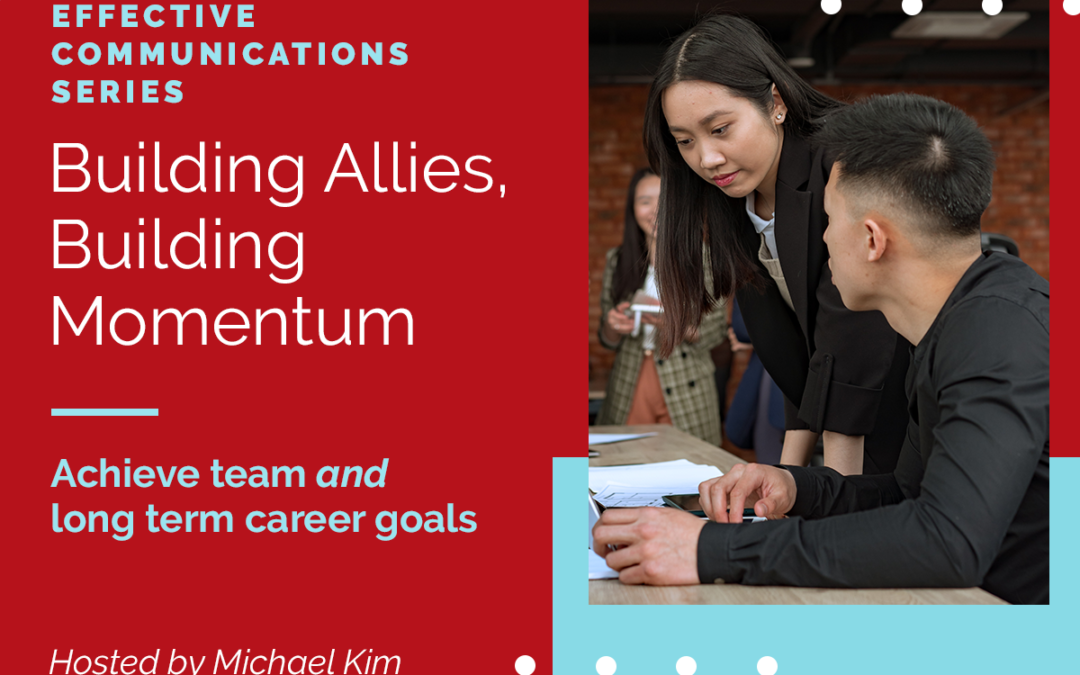 Building Allies, Building Momentum