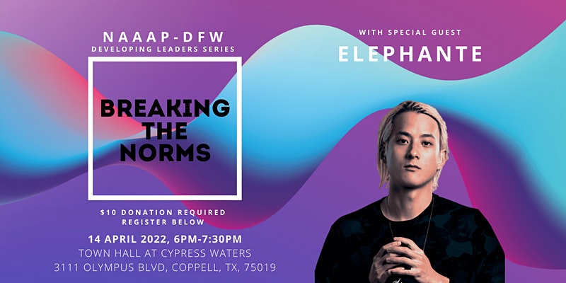 2022 NAAAP-DFW Developing Leaders Series: Breaking the Norms with Elephante